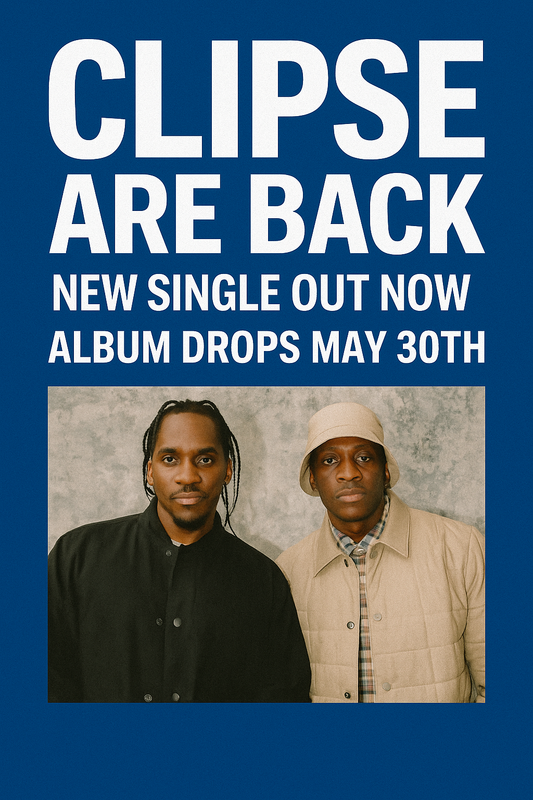 Clipse Are Back: New Single Drops Ahead of May 30th Album Release