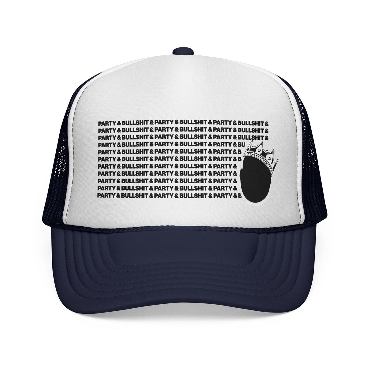Party & Bullshit Trucker Hat