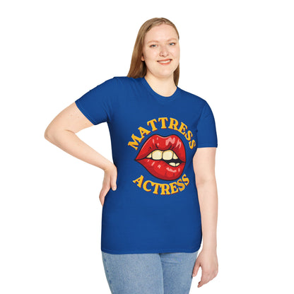 T-Shirt — 'Mattress Actress' Red Lips Graphic Tee | Funny Bedtime & Theater Gift