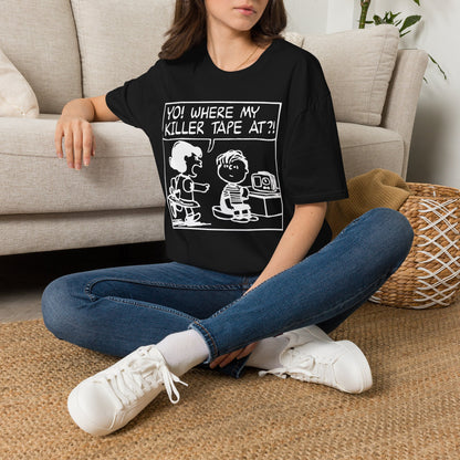 Yo! Where My Killer Tape At?! Tee | Retro Hip-Hop Graphic Shirt | OMFnG