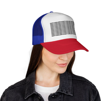 Party & Bullshit Trucker Hat