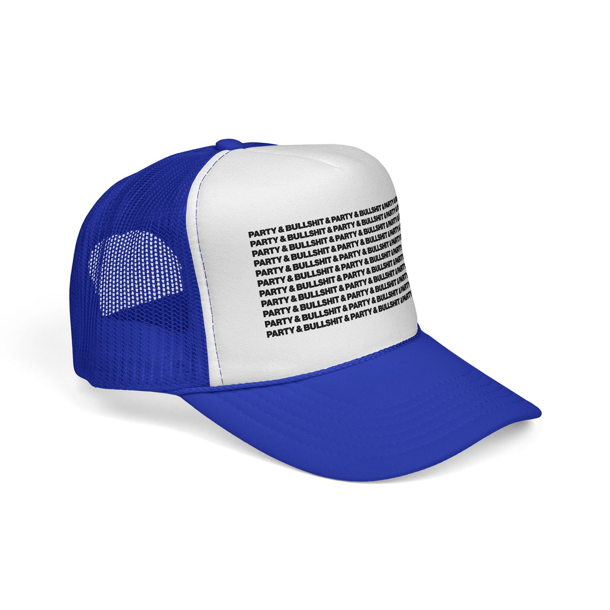 Party & Bullshit Trucker Hat