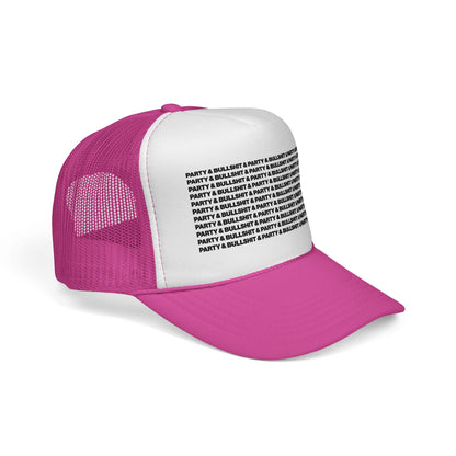 Party & Bullshit Trucker Hat