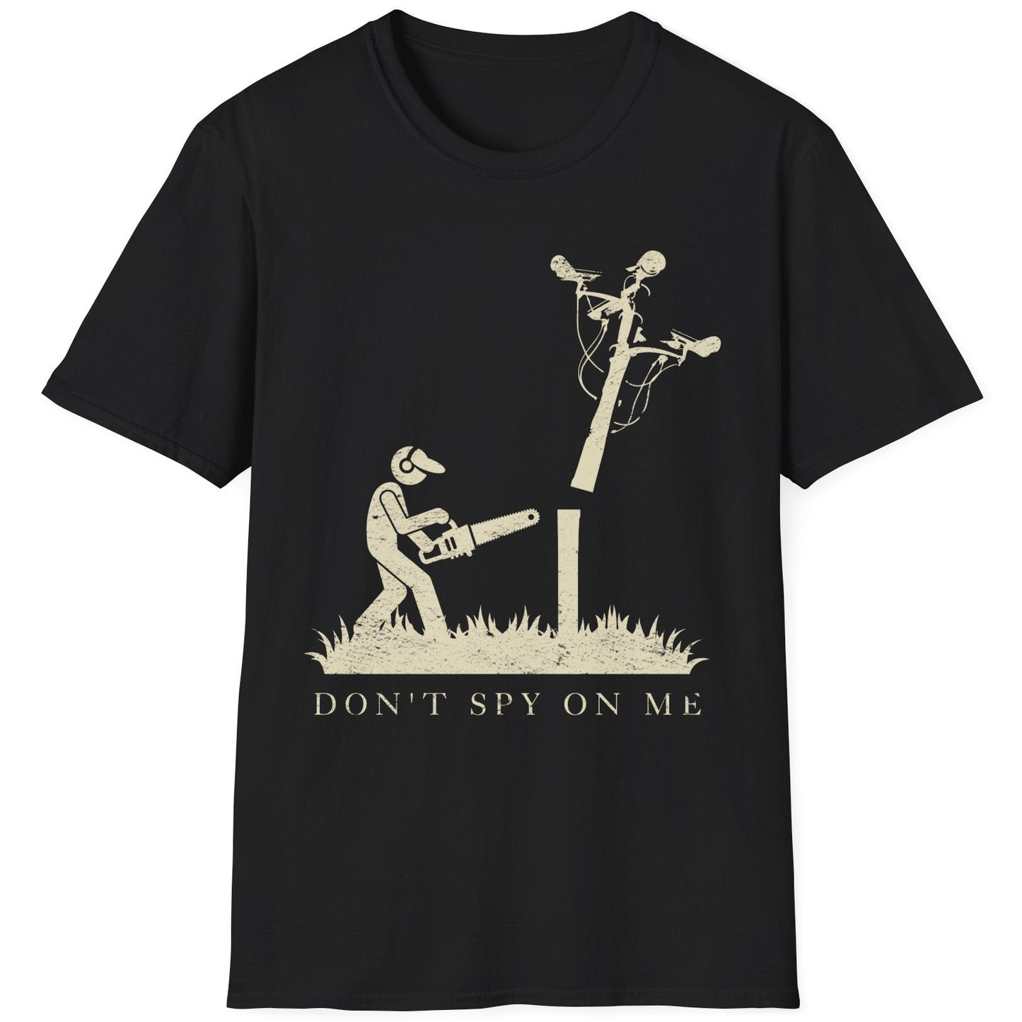 Don't Spy On Me anti surveillance t-shirt