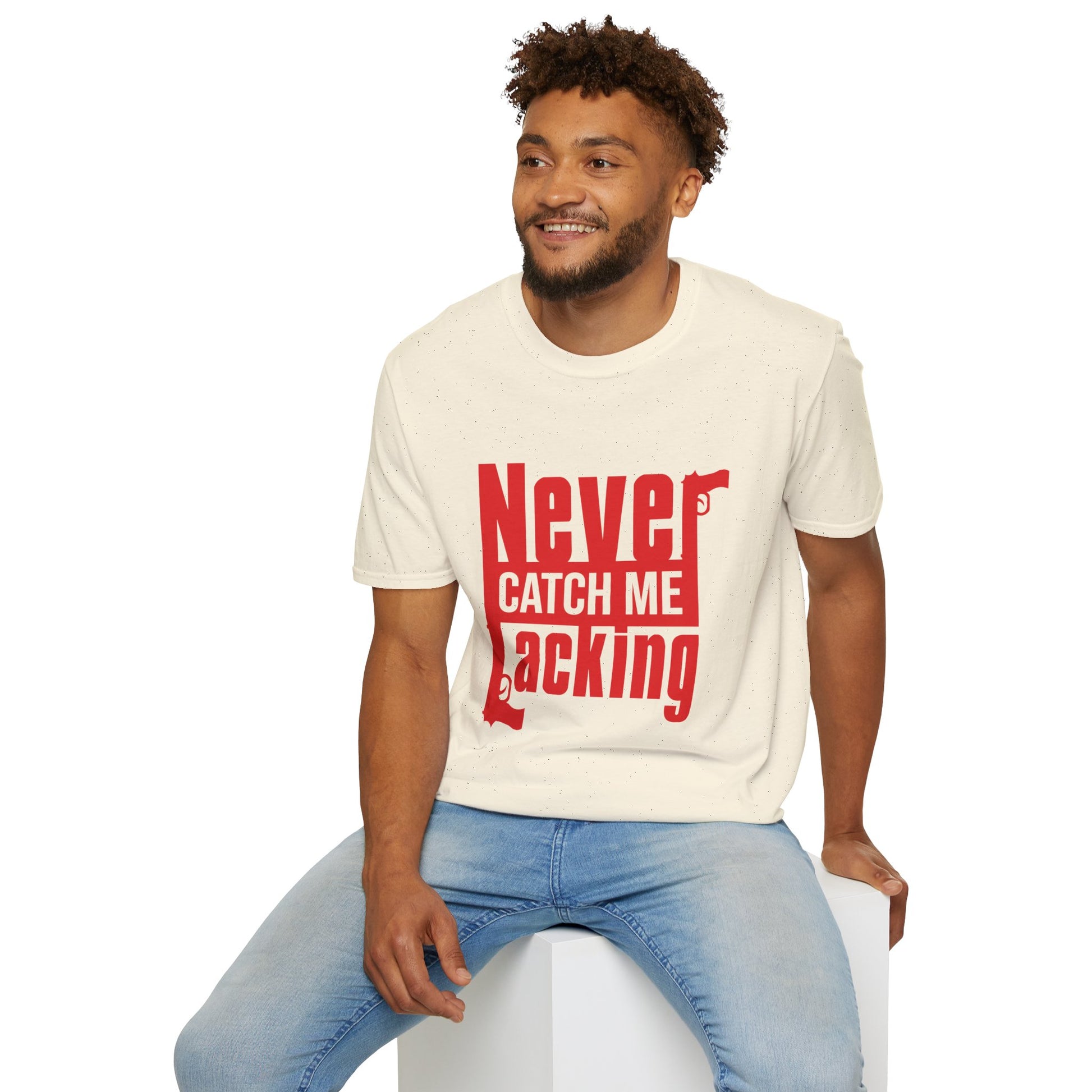 Never Catch Me Lacking graphic tee inspired by hip-hop culture and streetwear