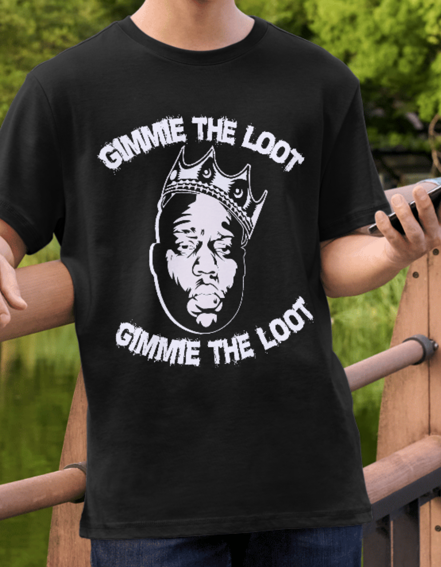 Gimme The Loot Shirt